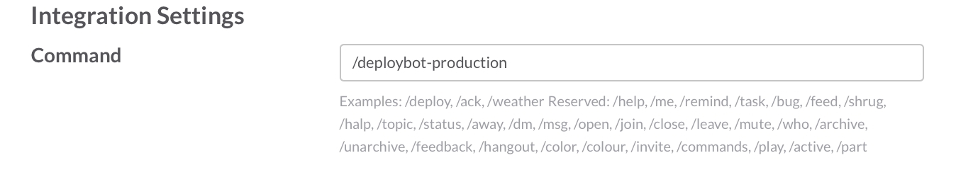 Command you picked when you created the integration